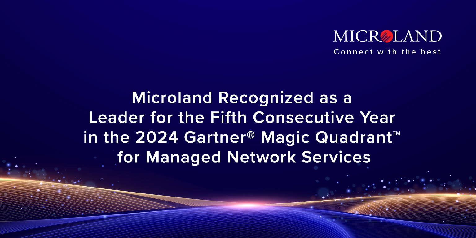 Microland Recognized as a Leader for the Fifth Consecutive Year in the 2024 Gartner® Magic Quadrant™ for Managed Network Services