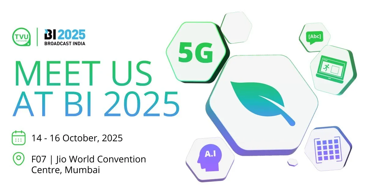 TVU Networks Showcases Revolutionary Cloud Production and AI-Powered Broadcast Solutions at Broadcast India 2025